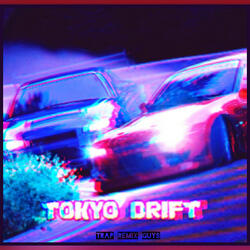 Tokyo Drift (trap bass )