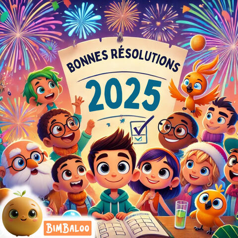 Les Bonnes Résolutions 2025