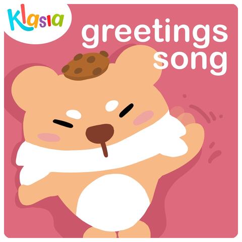 Greetings Song