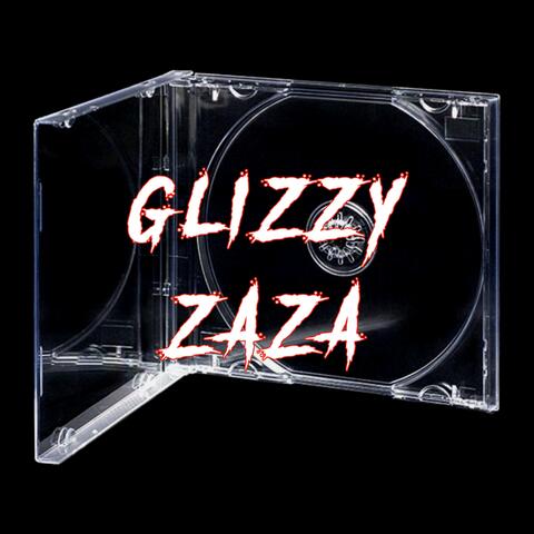 Glizzy Zaza