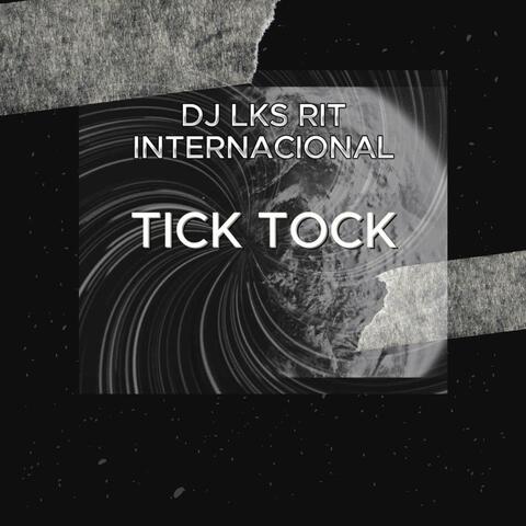 TICK TOCK