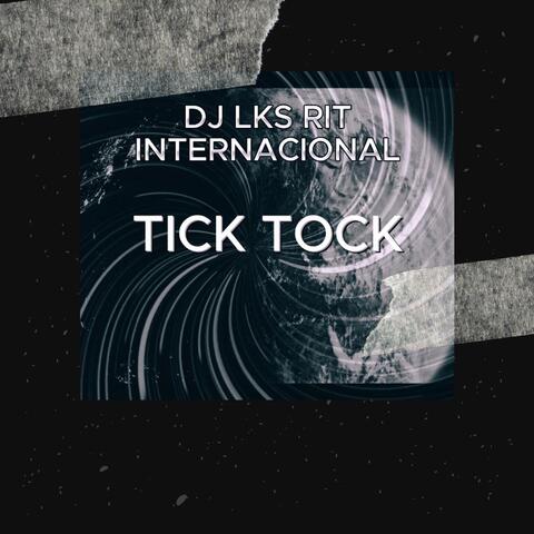 TICK TOCK
