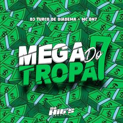 Mega Tropa do 7