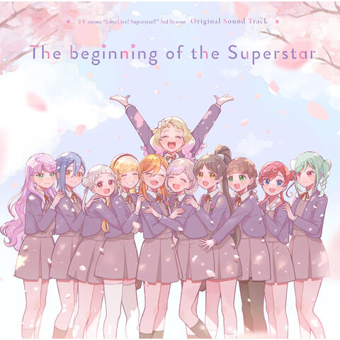 TV Animation "LoveLive! Superstar!!" 3rd Season Original Soundtrack: The beginning of the Superstar [Instrumental Edition]