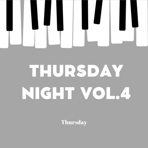 Thursday Night Vol.4