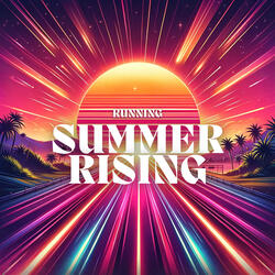 Summer Rising