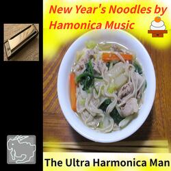 New Year's Noodles by Harmonica Music