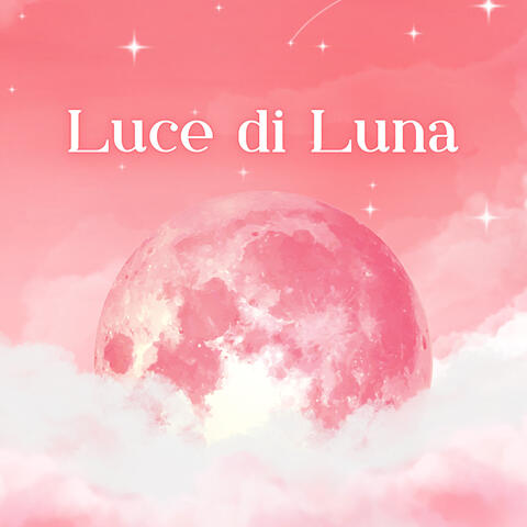Luce di Luna