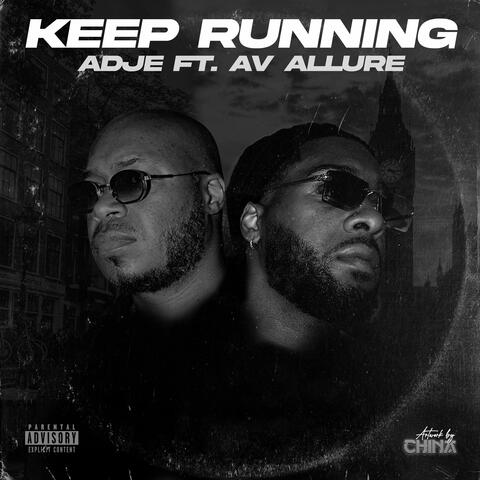 keep running