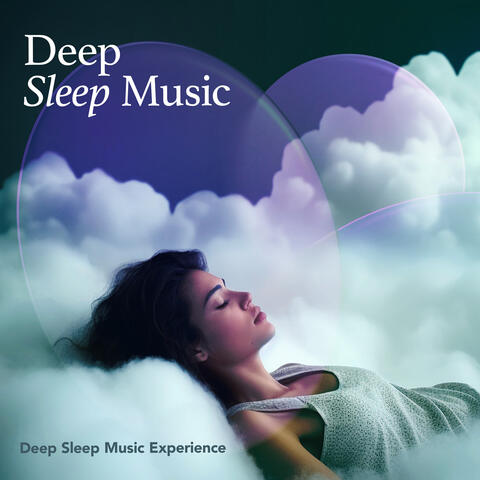 Deep Sleep Music