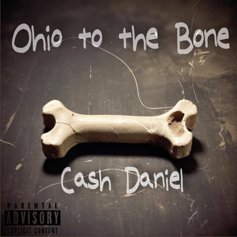 Ohio To The Bone (Re-release)