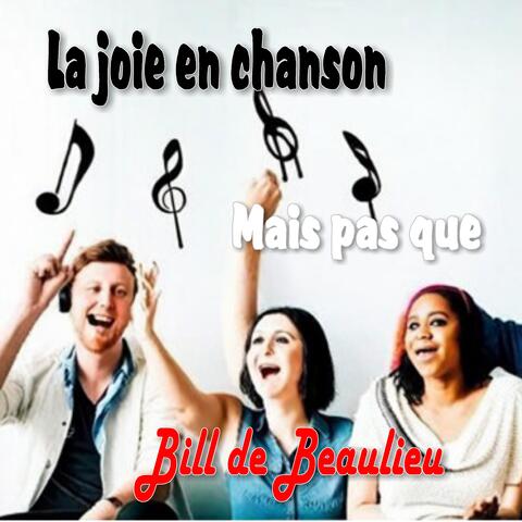 La joie en chanson mais pass que