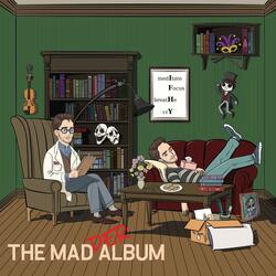 Mad Mad Mad - Live