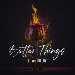 Better Things