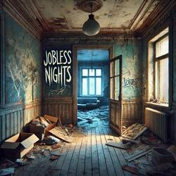 Jobless Nights