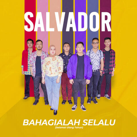 BAHAGIALAH SELALU (Selamat Ulang Tahun)