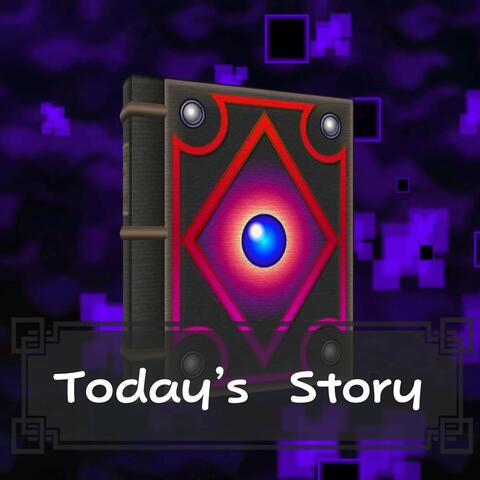 Today’s Story