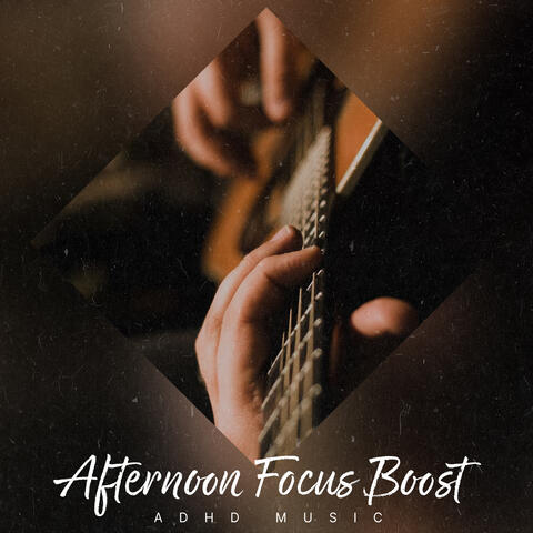 Afternoon Focus Boost