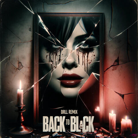 Back to Black - Drill Remix
