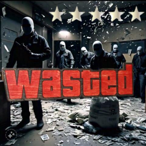Wasted