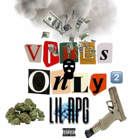 Vibes Only 2