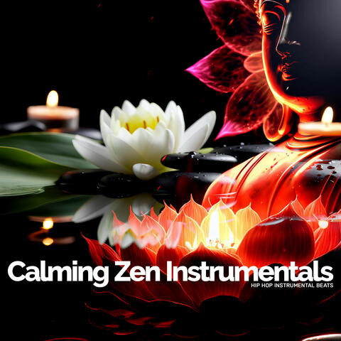 Calming Zen Instrumentals