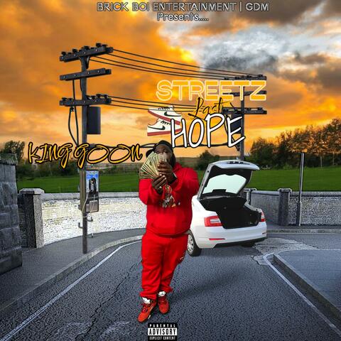 STREETZ LAST HOPE