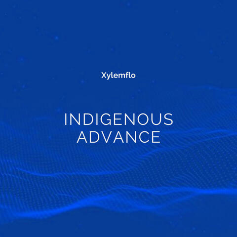 Indigenous Advance