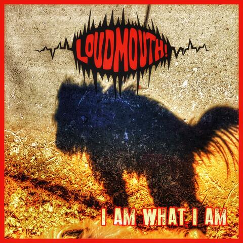 I Am What I Am