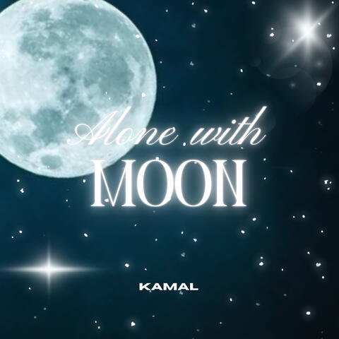 Alone with Moon