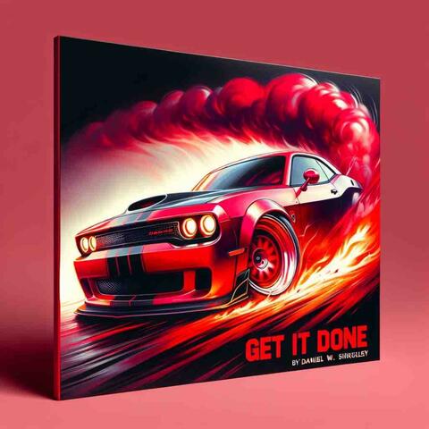 GET IT DONE