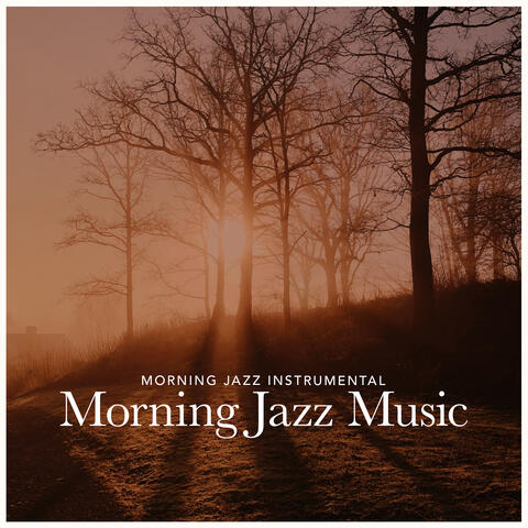 Morning Jazz Music