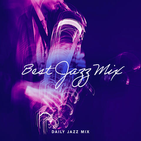 Best Jazz Mix