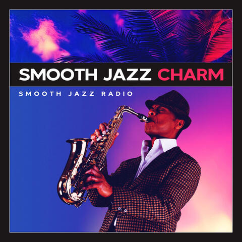 Smooth Jazz Charm