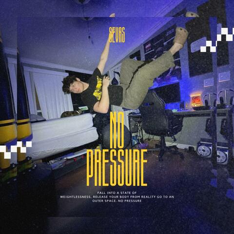 No Pressure
