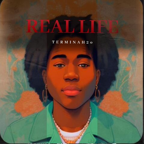 Real life