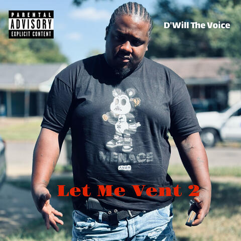 Let Me Vent 2