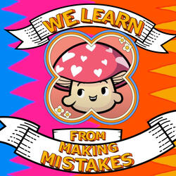 We Learn From Making Mistakes