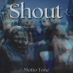 Shout