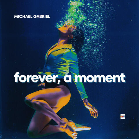 Forever, a Moment