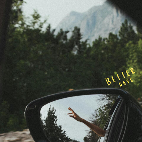 Better Days