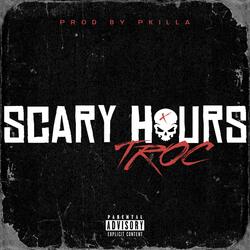 SCARY HOURS