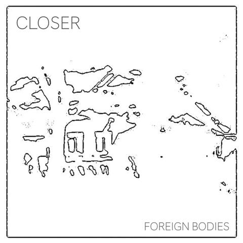 Foreign Bodies