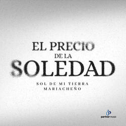 El Precio De La Soledad