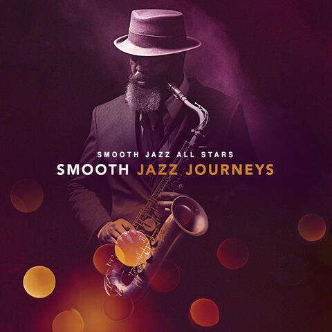 Smooth Jazz Journeys