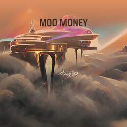 MOO MONEY