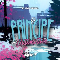 O Principe Dos Automotivos