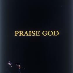 Praise God