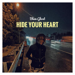 Hide Your Heart
