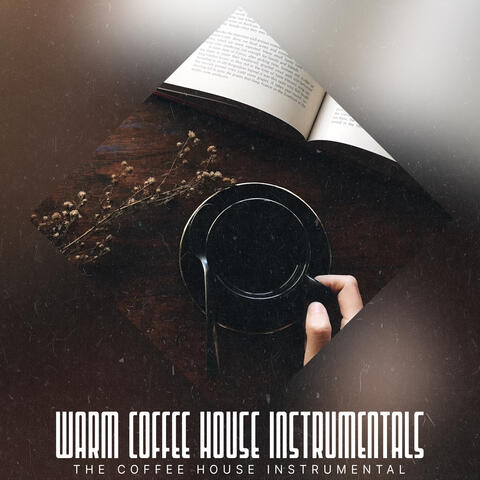Warm Coffee House Instrumentals